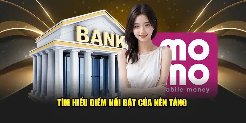 Tìm hiểu loạt những điểm nổi bật của nền tảng Hello88